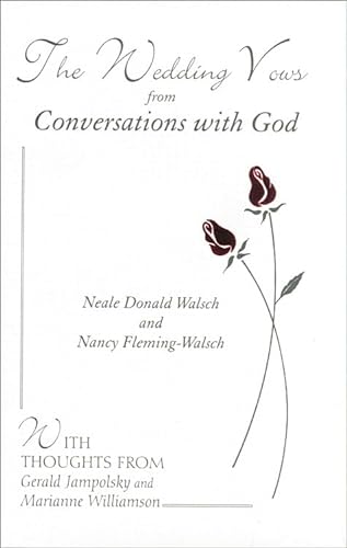 Wedding Vows from Conversations with God: With Nancy Fleming-Walsch